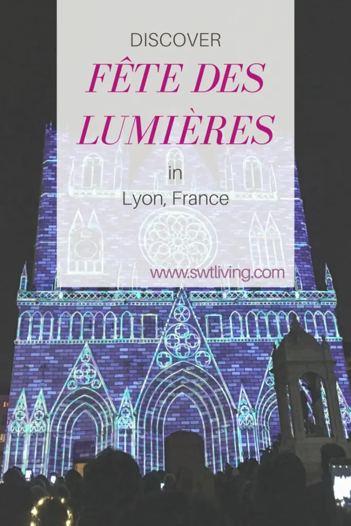 Discover la fête des lumières in Lyon, France